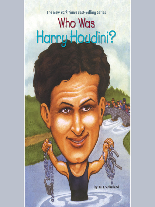 Title details for Who Was Harry Houdini? by Tui Sutherland - Available